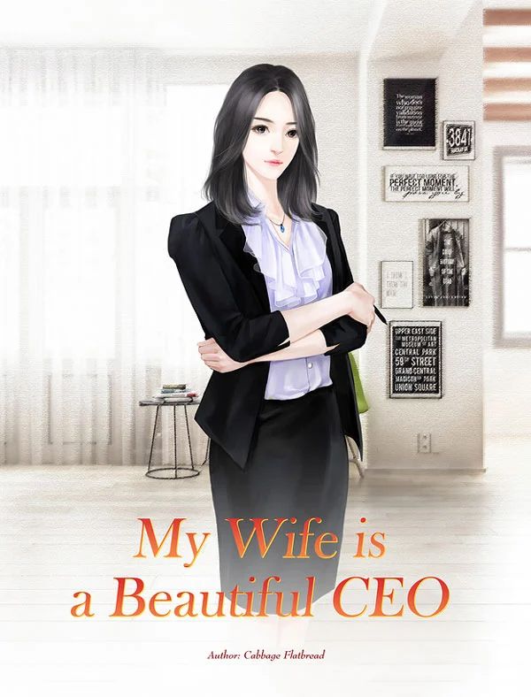 My Wife is a Beautiful CEO