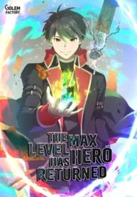 Novel The Max Level Hero has Returned!