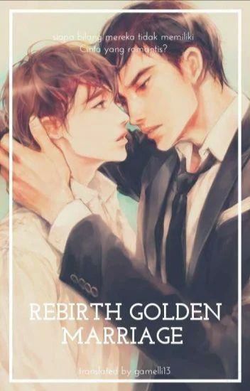 Rebirth of The Golden Marriage