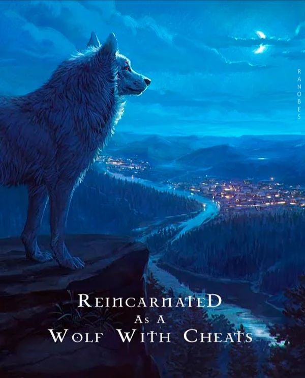 Reincarnated As A Wolf With Cheats