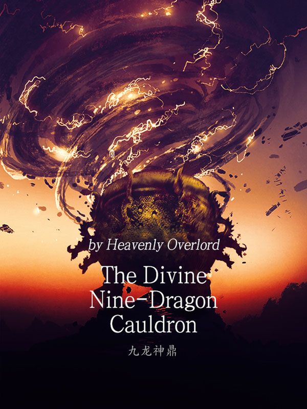 The Divine Nine-Dragon Cauldron