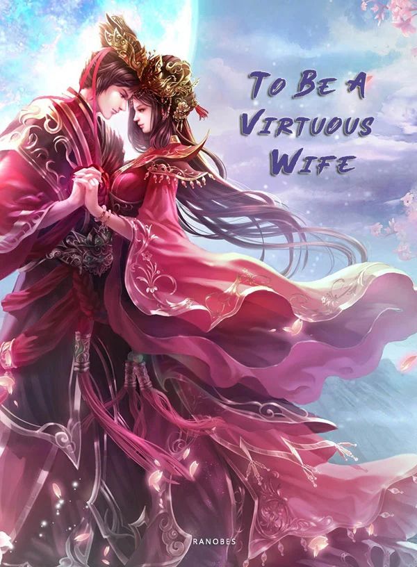 To Be A Virtuous Wife