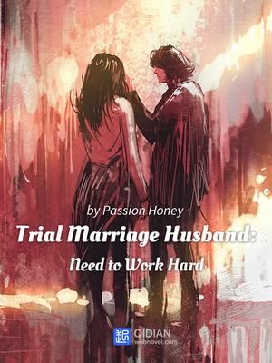 Trial Marriage Husband